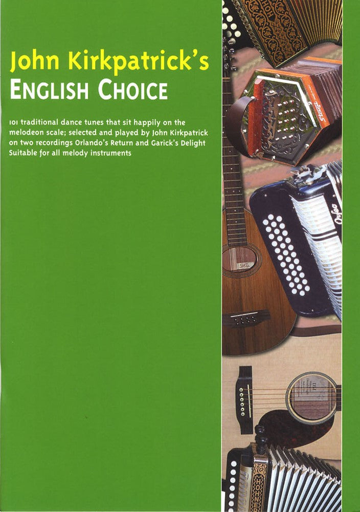 front cover of John Kirkpatricks English Choice