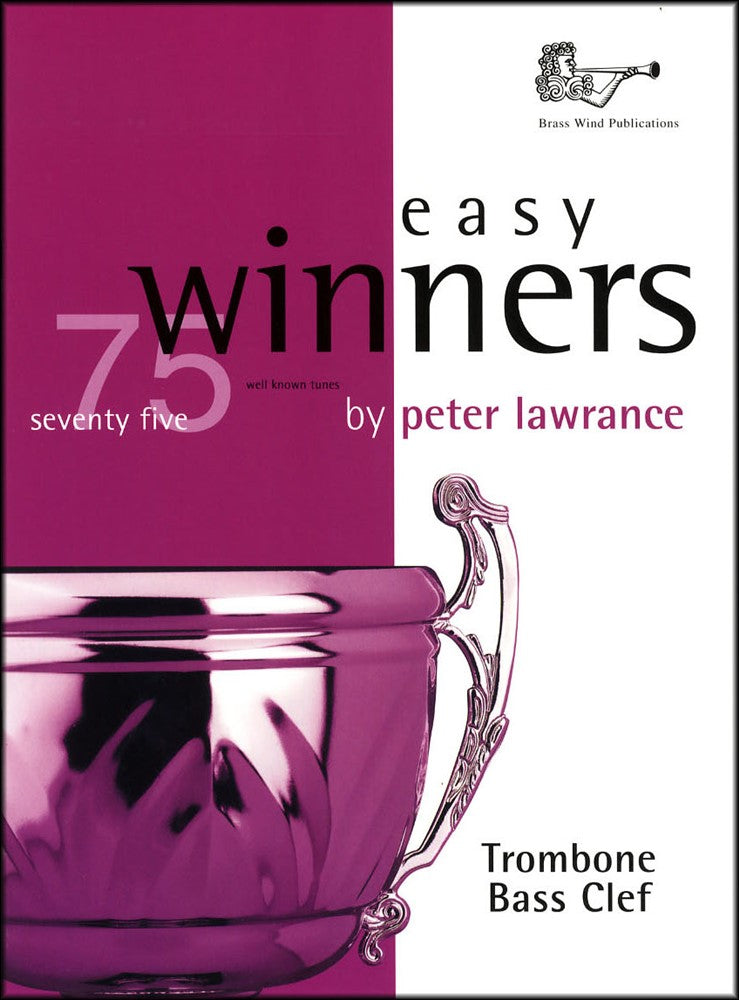 front cover of Easy Winners Trombone Bass Clef Book Only