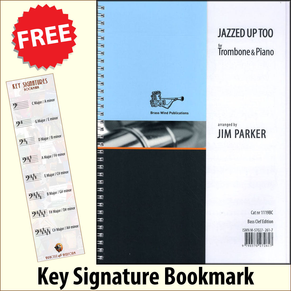 front cover of Jazzed Up Too for Trombone Bass Clef by Jim Parker together with free Bass Glef bookmark