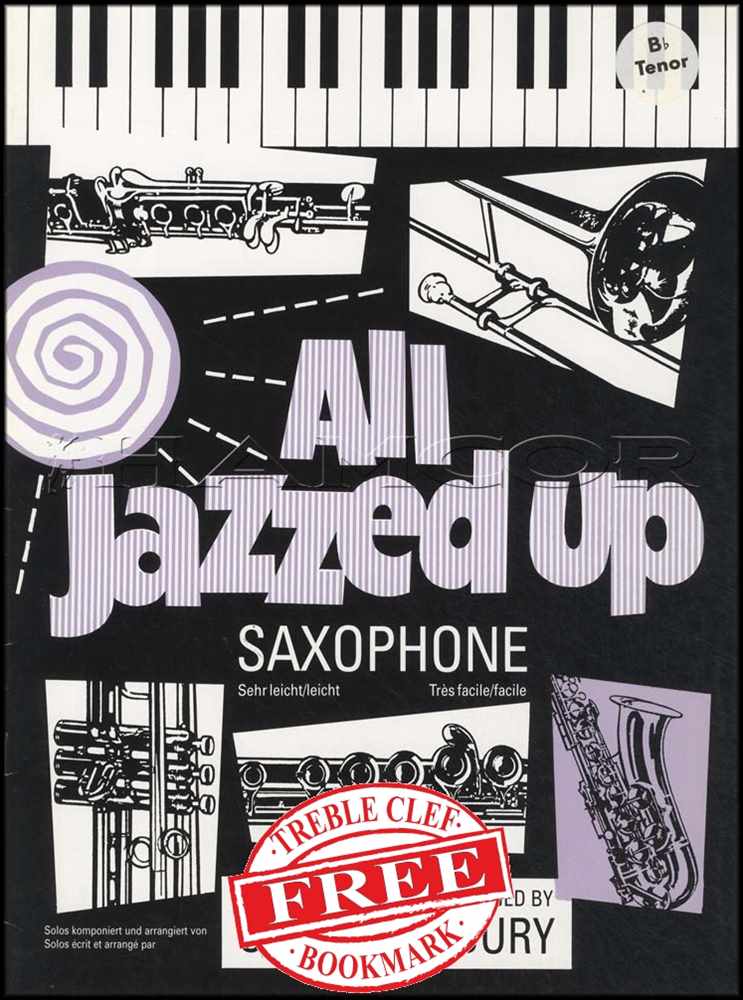 front cover of All Jazzed Up for Tenor Saxophone by Oliver Ledbury