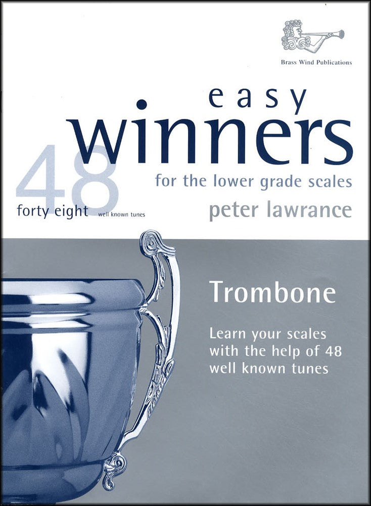 front cover of Easy Winners for Trombone Lower Grade Scales