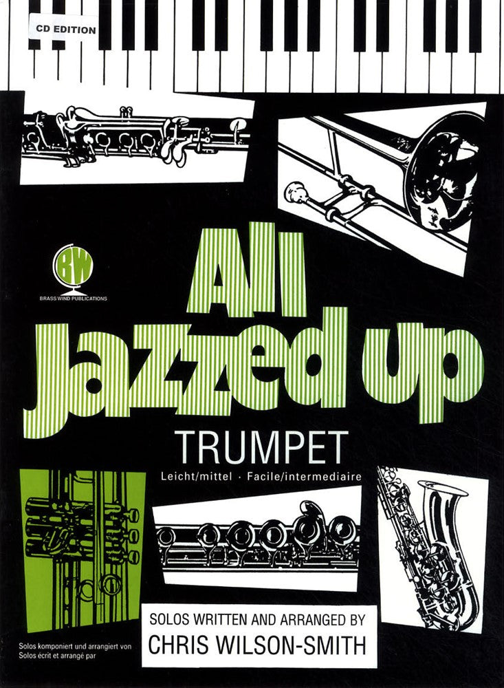 front cover of All Jazzed Up for Trumpet Book/CD