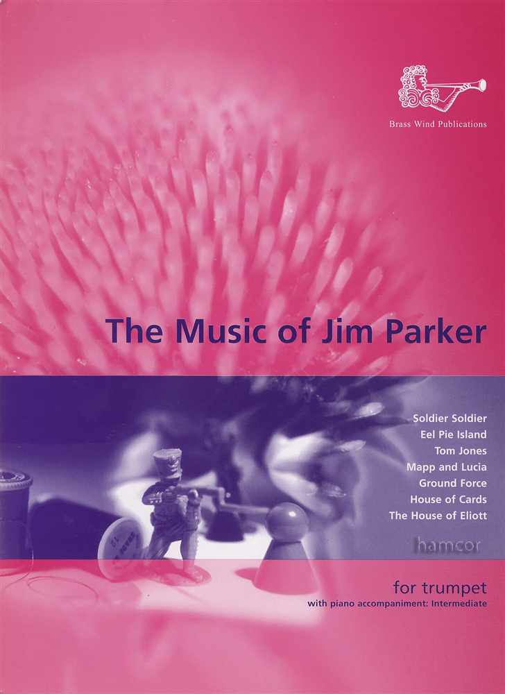 front cover of The Music of Jim Parker for Trumpet