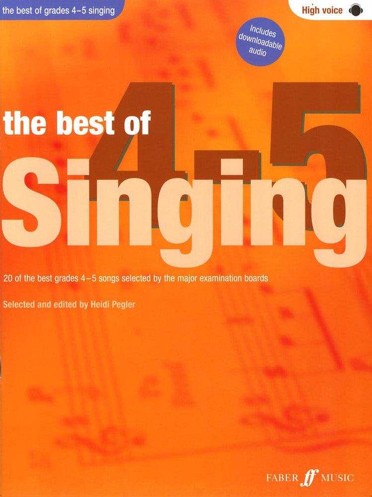 front cover of The Best of Grades 4-5 Singing High Voice Book/Audio by Heidi Pegler
