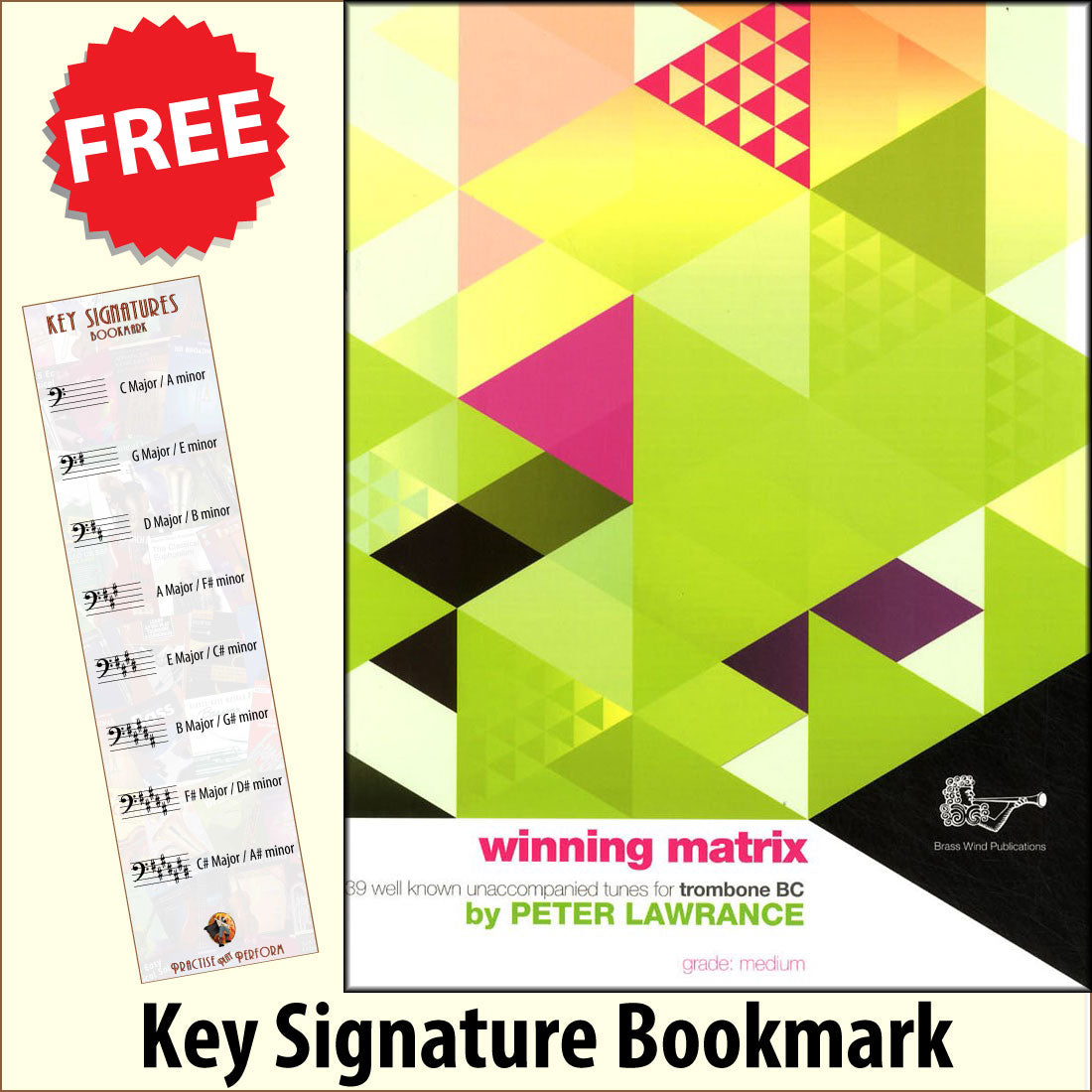 front cover of Winning Matrix for Trombone Bass Clef Book Only together with free Bass Glef bookmark