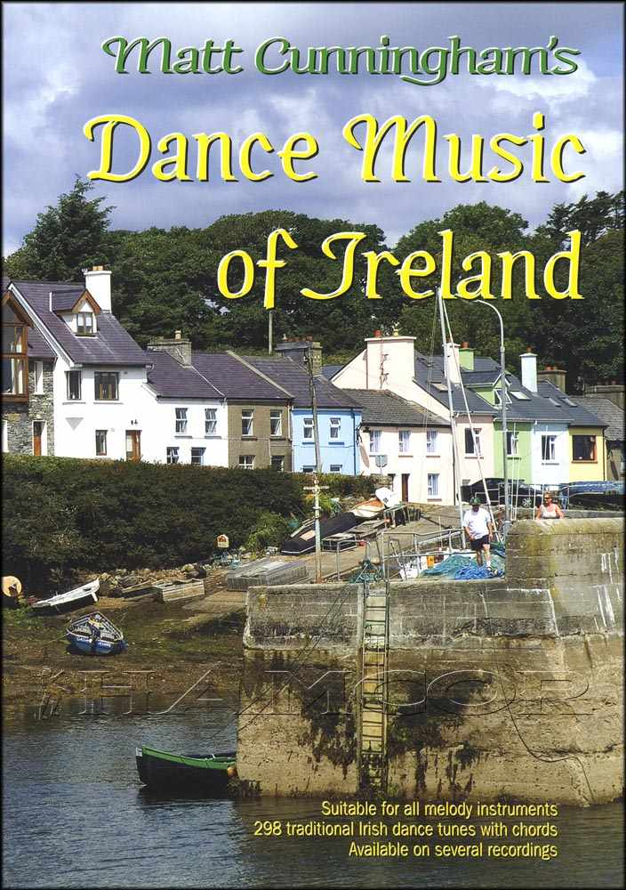 front cover of Matt Cunningham's Dance Music of Ireland
