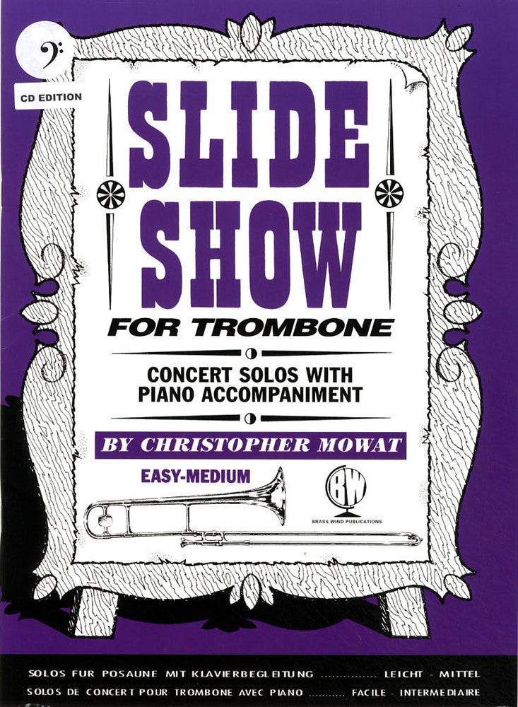 front cover of Slide Show for Trombone Bass Clef Book/CD by Christopher Mowat