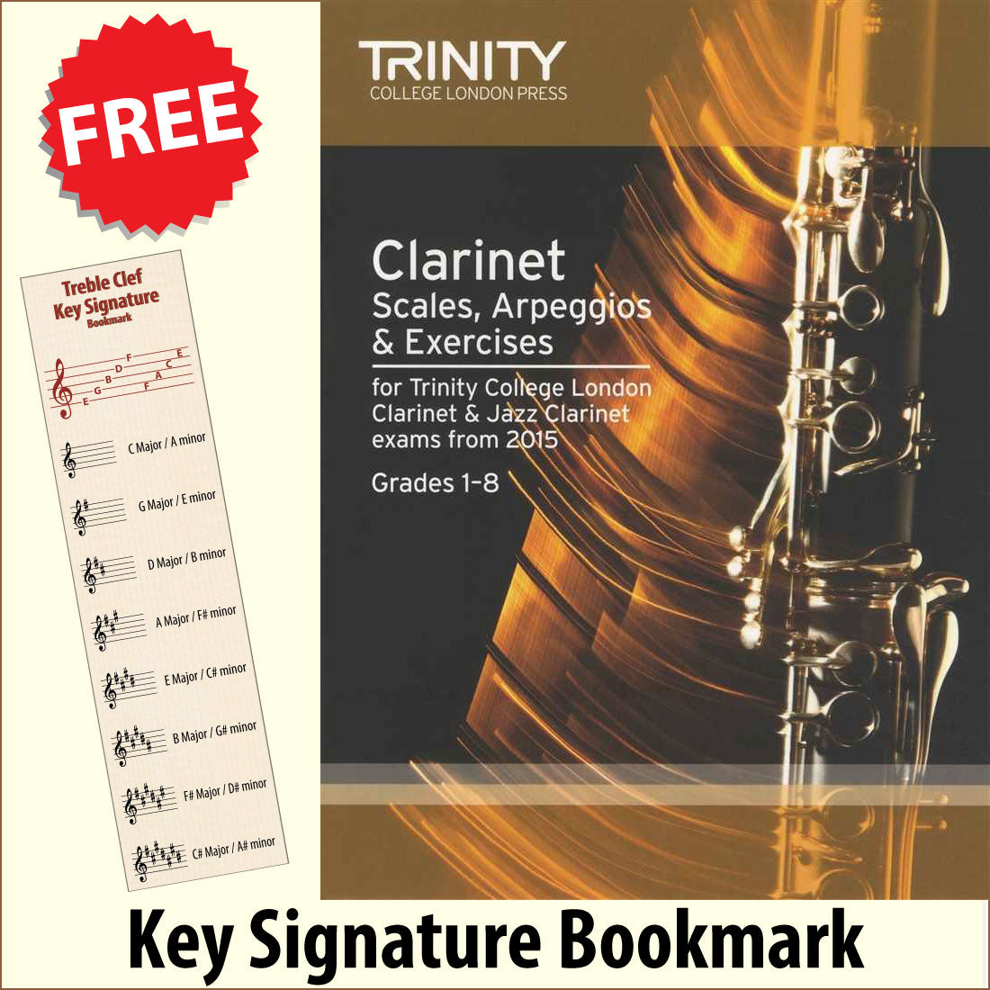 front cover of Trinity College London Clarinet Scales Arpeggios Exercises Grades 1-8 together with free Treble Clef bookmark