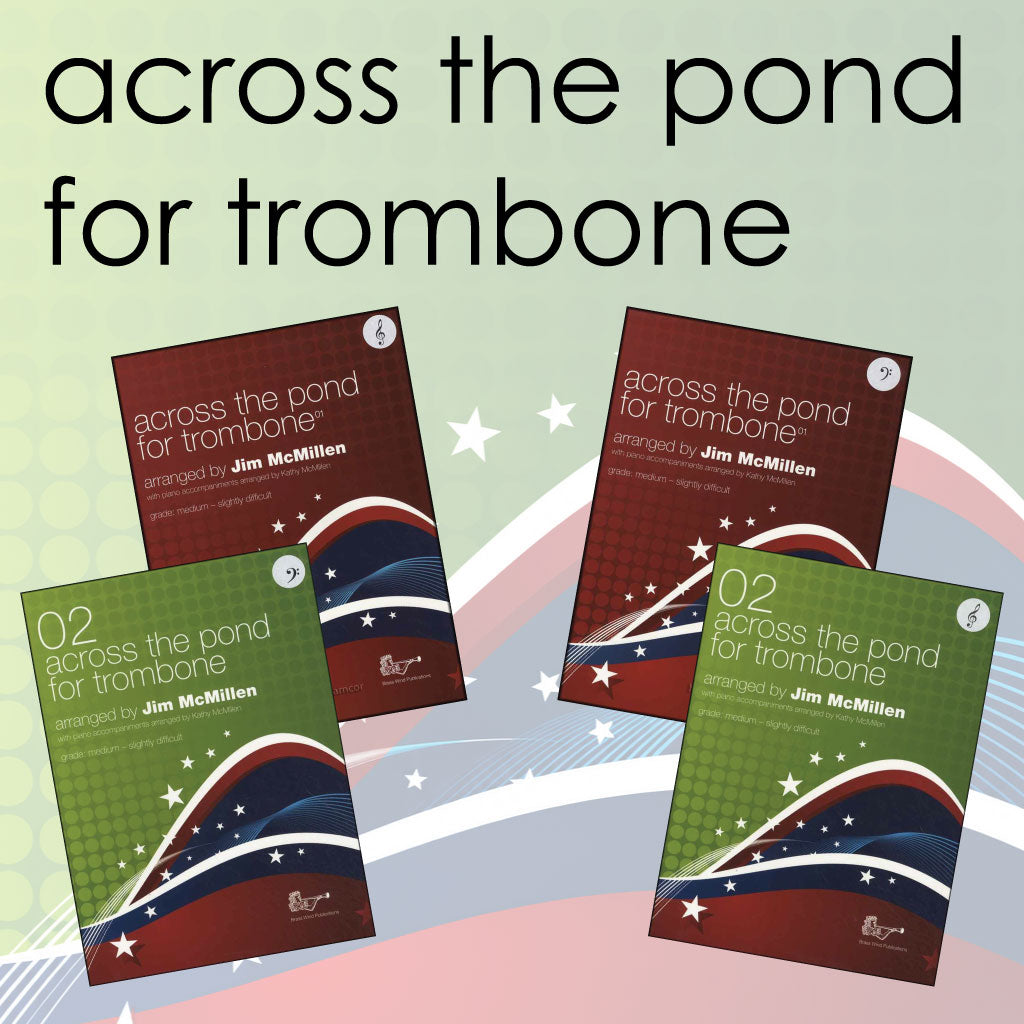 Across the Pond for Trombone Collection