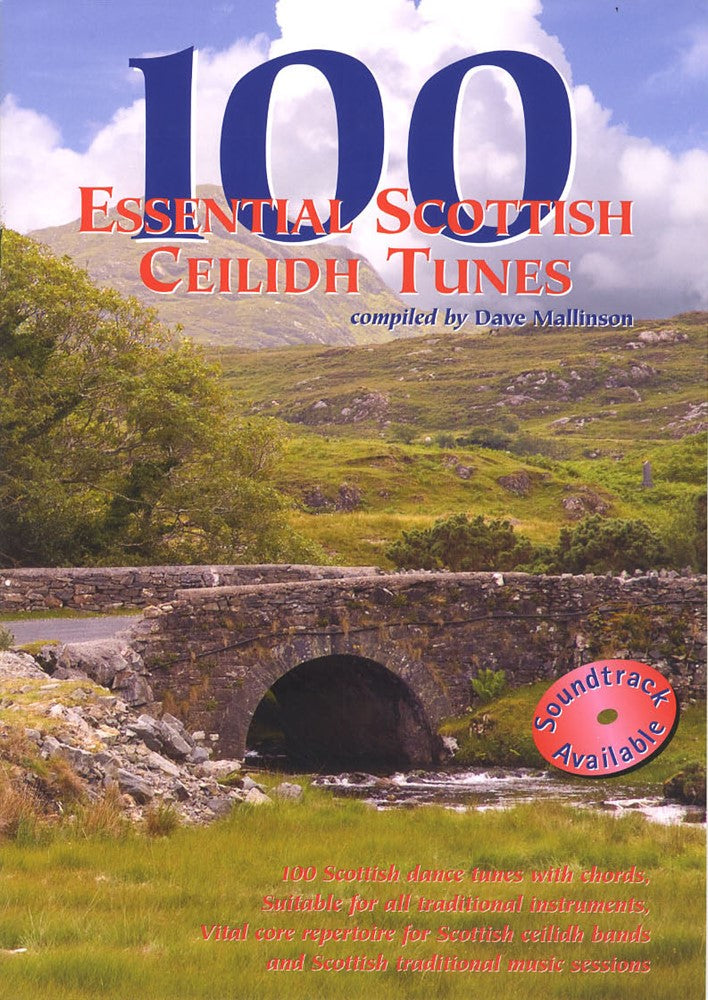 front cover of 100 Essential Scottish Ceilidh Tunes Music Book