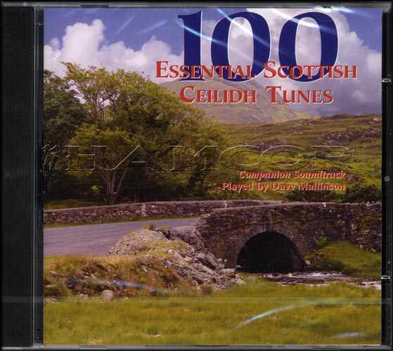 front cover of 100 Essential Scottish Ceilidh Tunes CD