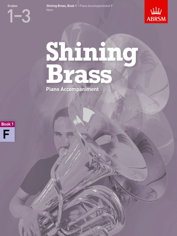 front cover of ABRSM Shining Brass Book 1 F Piano Accompaniment