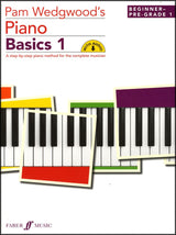front cover of Pam Wedgwood's Piano Basics 1 Book/Audio