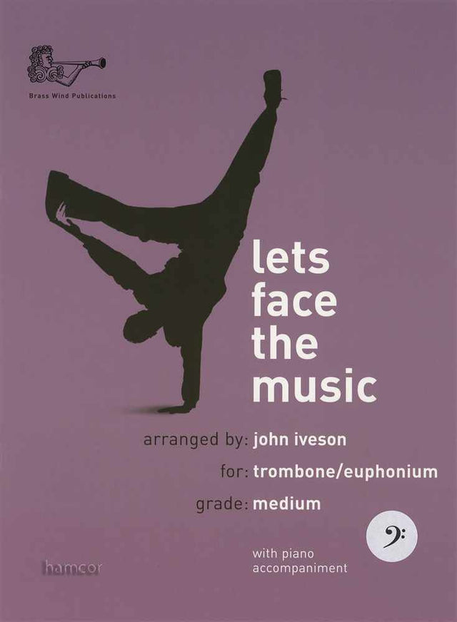 front cover of Lets Face the Music for Trombone/Euphonium Bass Clef Book Only