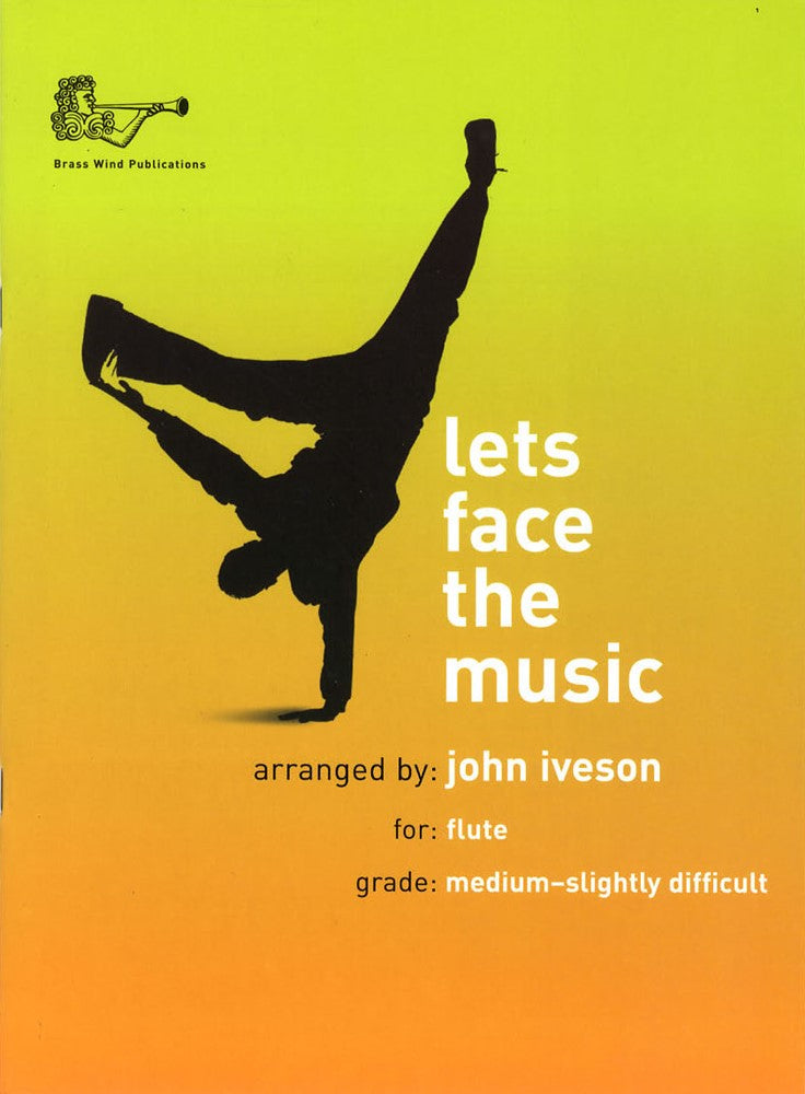 front cover of Lets Face the Music Flute Book Only