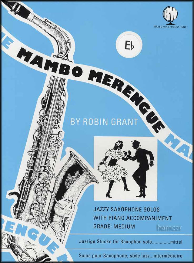 front cover of Mambo Merengue for Alto Saxophone by Robin Grant