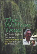 front cover of The Willow Tree & Other English Folk Dances