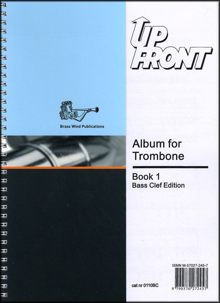 front cover of Up Front Album for Trombone Book 1 Bass Clef