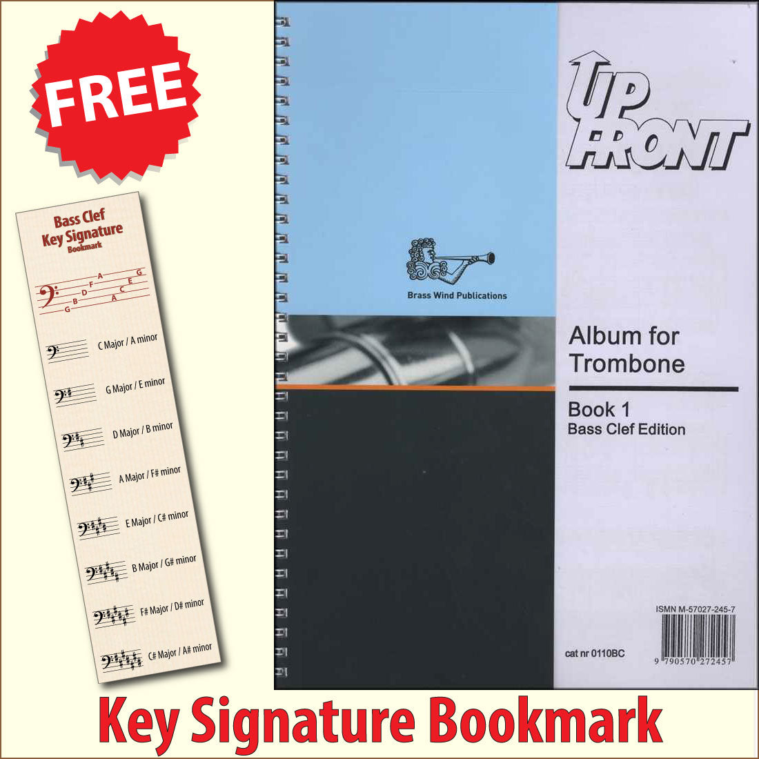 front cover of Up Front Album for Trombone Book 1 Bass Clef together with free Bass Glef bookmark