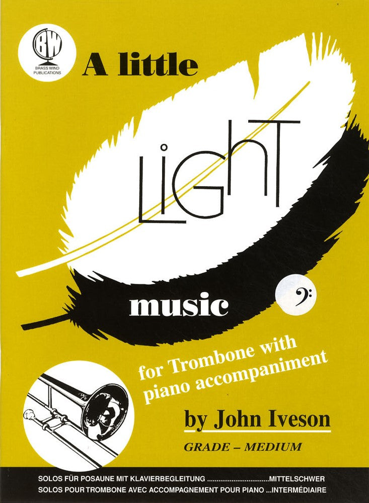 front cover of A Little Light Music for Trombone Bass Clef by John Iveson