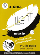 front cover of A Little Light Music for Trombone Bass Clef by John Iveson