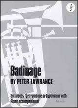 front cover of Badinage for Trombone / Euphonium Treble Clef by Peter Lawrance