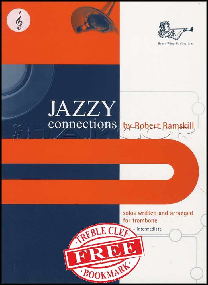 front cover of Jazzy Connections for Trombone Treble Clef by Robert Ramskill