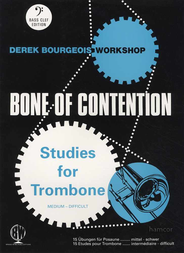 front cover of Bone of Contention for Trombone Bass Clef by Derek Bourgeois