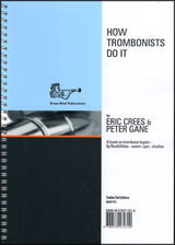 front cover of How Trombonists Do It Treble Clef
