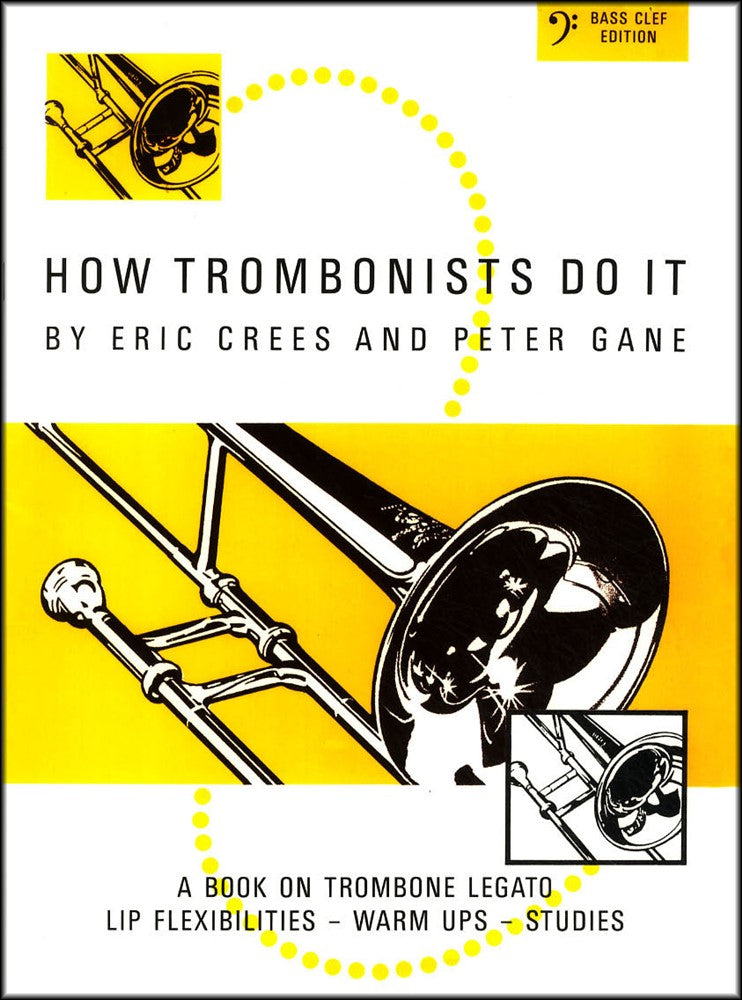 front cover of How Trombonists Do It Bass Clef