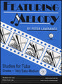 front cover of Featuring Melody Studies for Tuba Bass Clef by Peter Lawrance