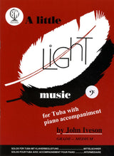 front cover of A Little Light Music for Tuba Bass Clef by John Iveson