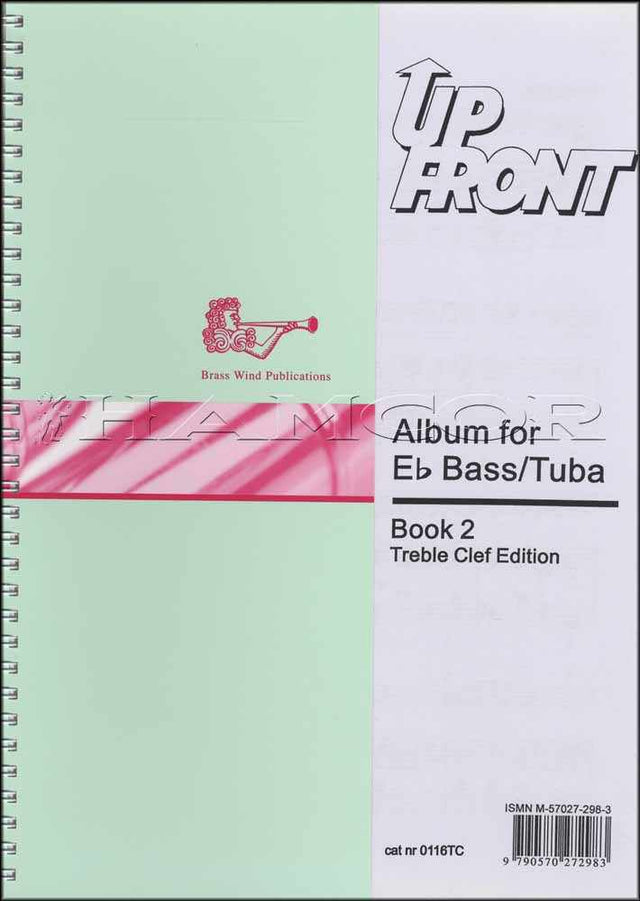 front cover of Up Front Album for Eb Bass/Tuba Book 2 Treble Clef