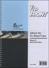 front cover of Up Front Album for Eb Bass/Tuba Book 2 Bass Clef