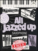 front cover of All Jazzed Up for Tenor Saxophone by Oliver Ledbury