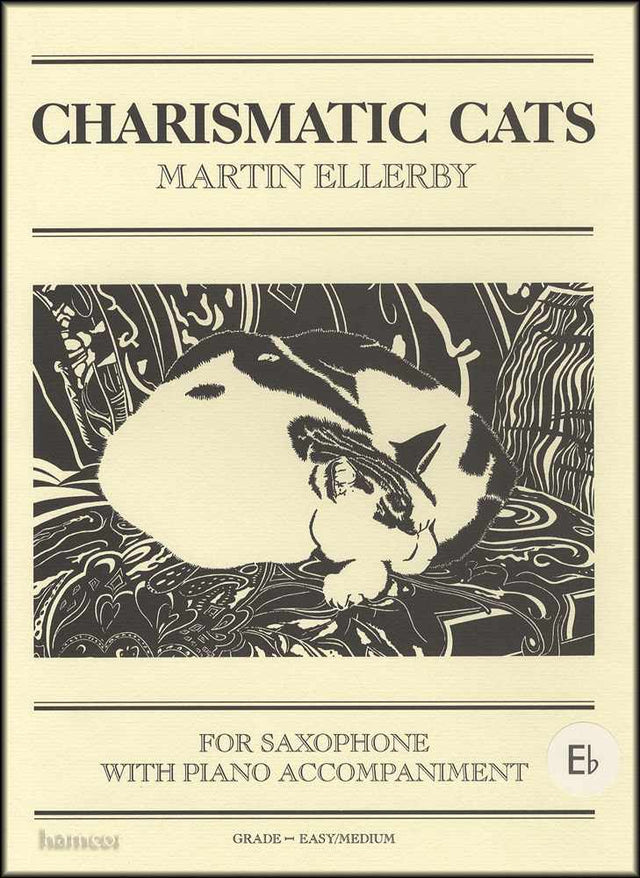 front cover of Charismatic Cats for Alto Saxophone by Martin Ellerby