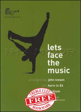 front cover of Lets Face the Music for Eb Horn