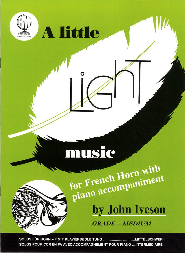 front cover of A Little Light Music for French Horn