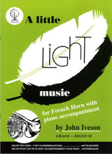front cover of A Little Light Music for French Horn