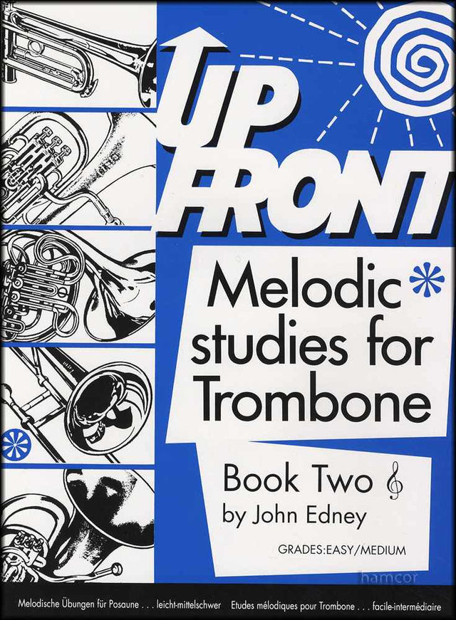 front cover of Up Front Melodic Studies for Trombone Book 2 Treble Clef