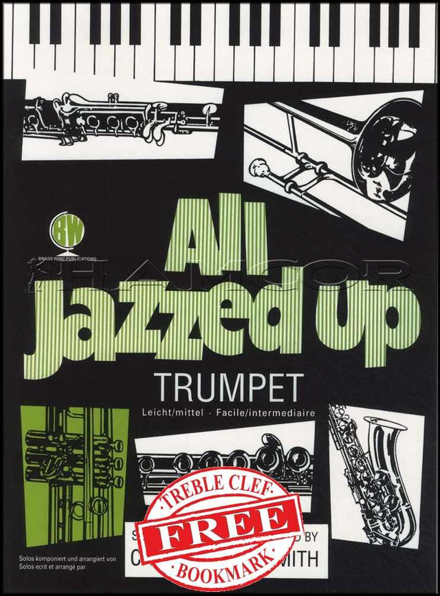 front cover of All Jazzed Up for Trumpet Book Only