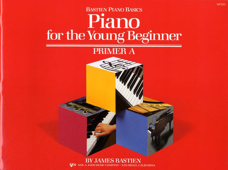 front cover of Bastien Piano Basics Piano for the Young Beginner Primer A