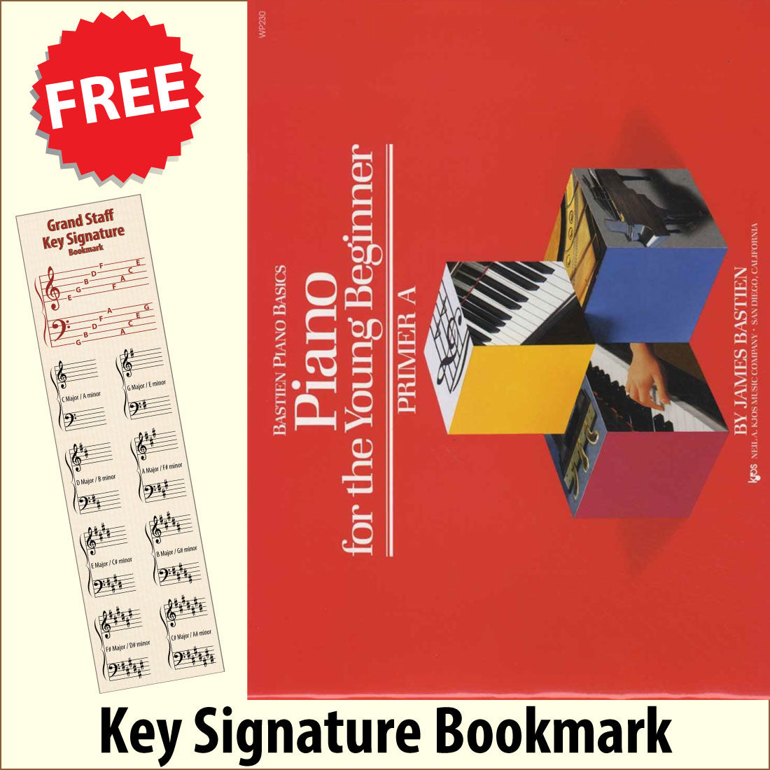 front cover of Bastien Piano Basics Piano for the Young Beginner Primer A together with free Piano Clef bookmark