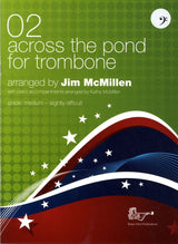 front cover of Across the Pond 2 for Trombone Bass Clef Book Only by Jim McMillen