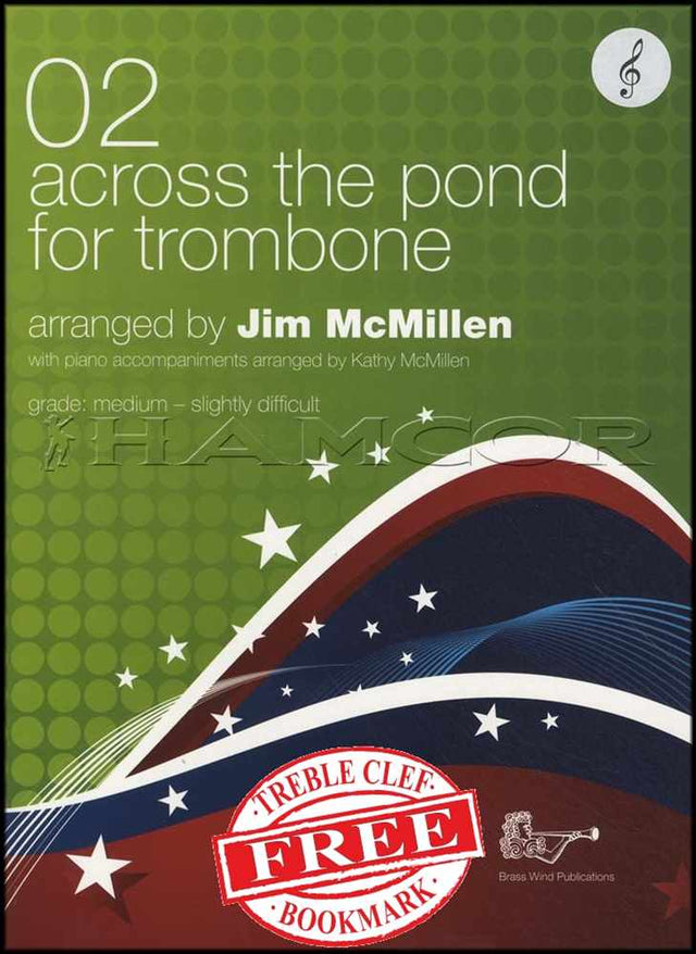 front cover of Across the Pond 2 for Trombone Treble Clef Book Only by Jim McMillen