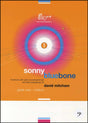 front cover of Sonny Bluebone for Trombone Bass Clef Book/CD by David Mitcham