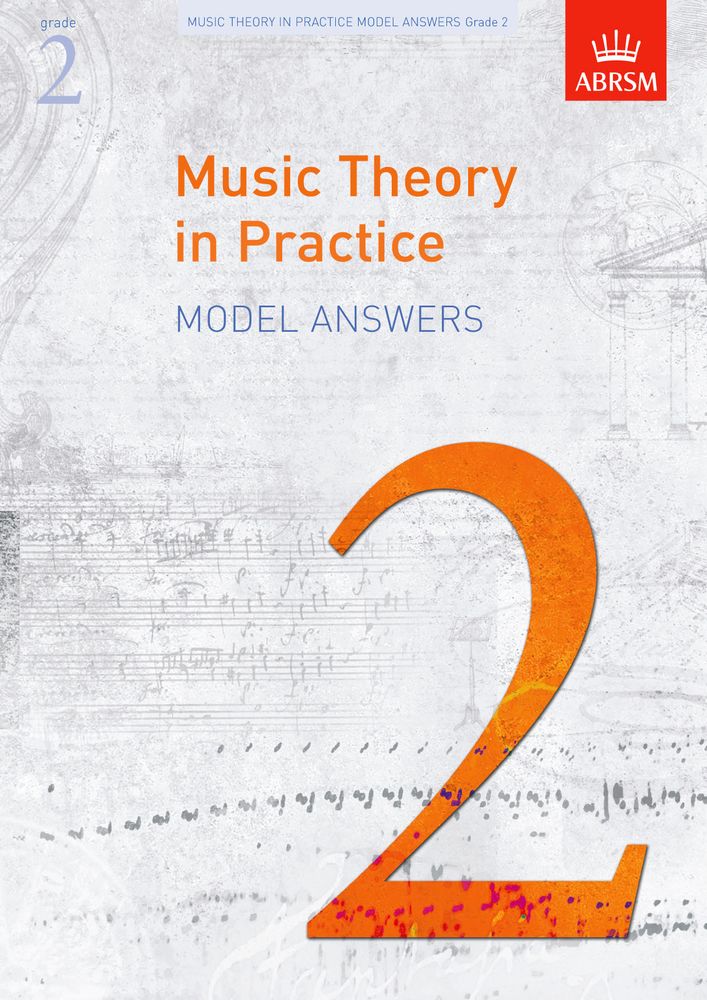 front cover of ABRSM Music Theory in Practice Grade 2 Model Answers