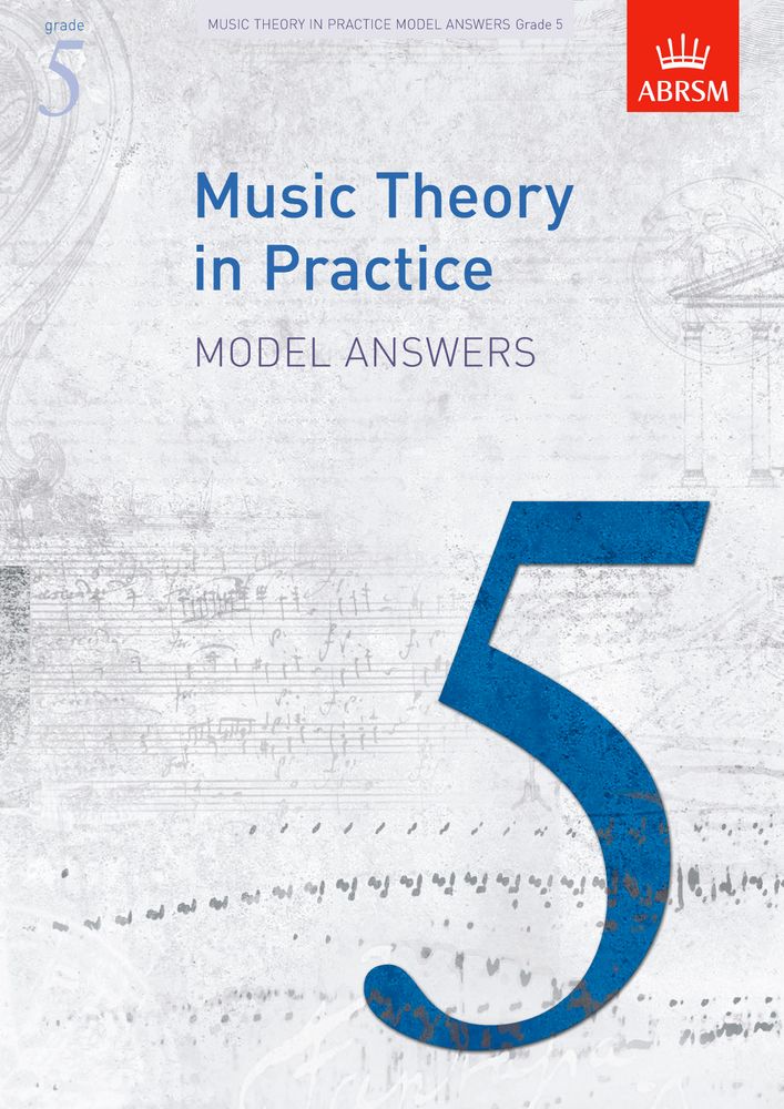 front cover of ABRSM Music Theory in Practice Grade 5 Model Answers