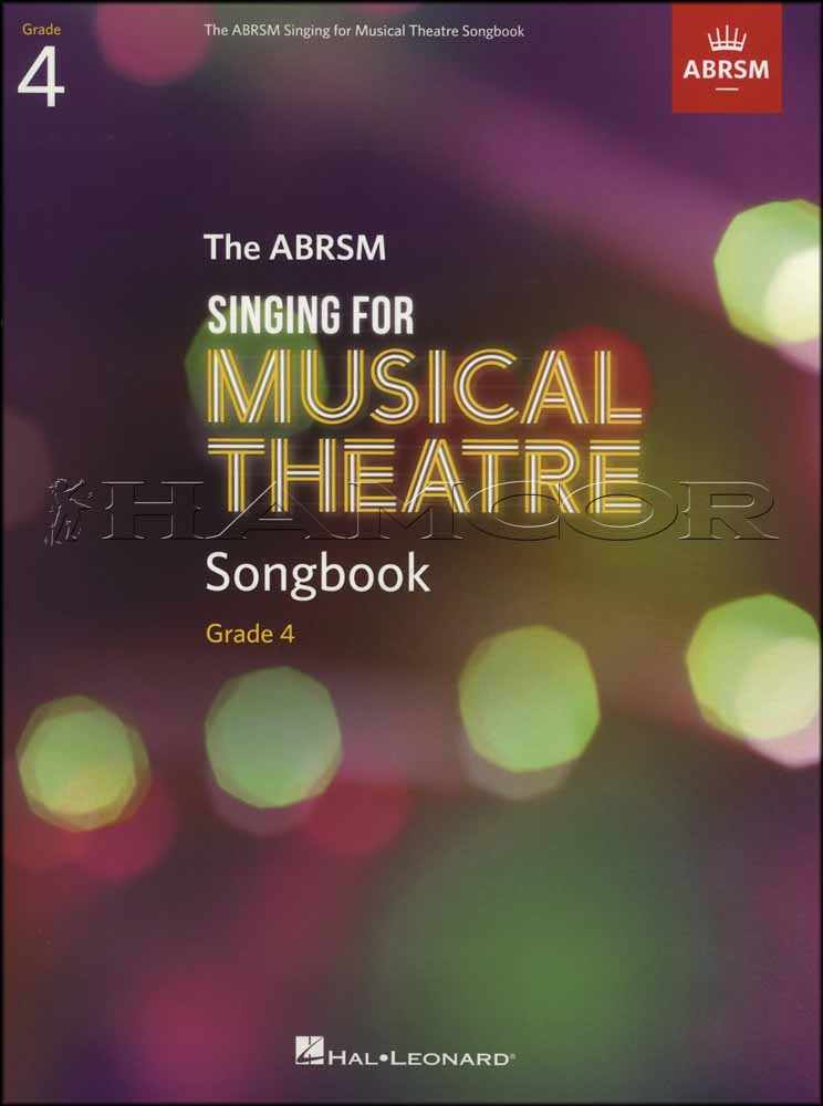 front cover of The ABRSM Singing for Musical Theatre Songbook Grade 4