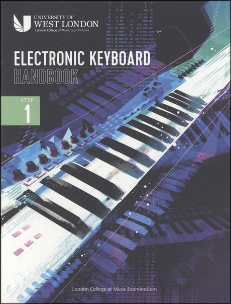 front cover of The London College of Music Electronic Keyboard Handbook Step 1